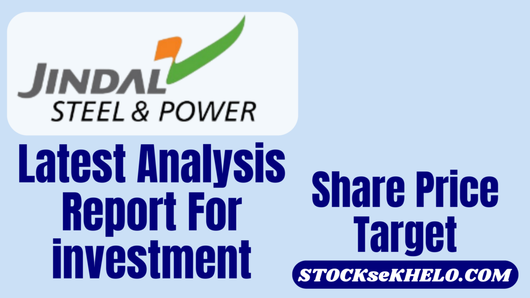 Jindal Steel and Power Share Price Target